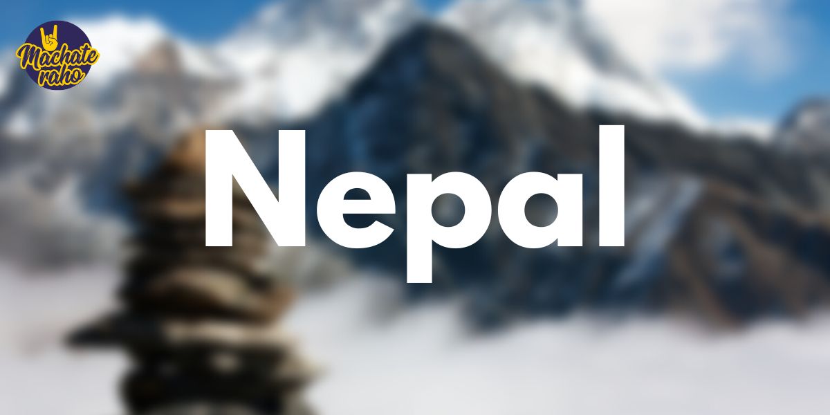Machate Raho in Nepal